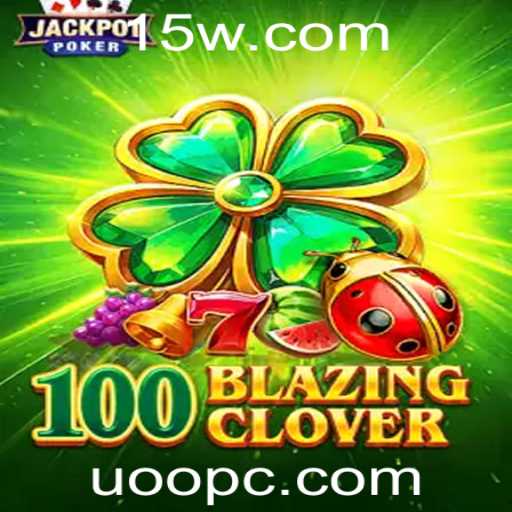 Explorando o Universo de '100BlazingClover': Inovação e Estratégia no Mundo dos Jogos